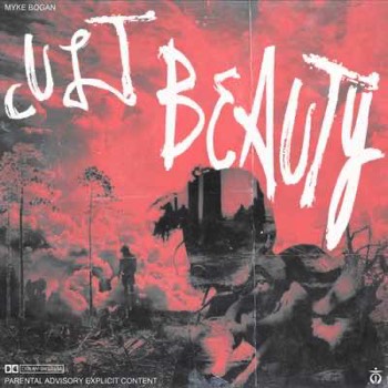  Myke Bogan - Cult Beauty (Mastered for Download/Streaming & Vinyl) 