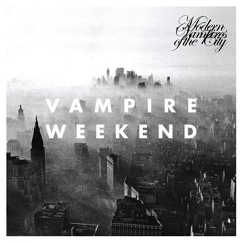 Vampire Weekend - Modern Vampires Of The City (Mastered for Vinyl)