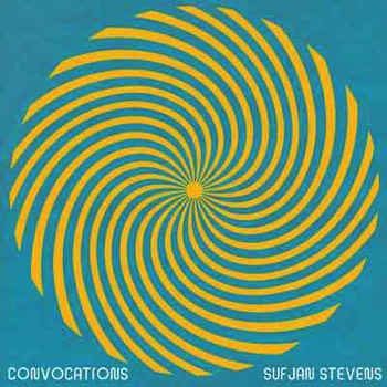 Sufjan Stevens - Convocations (Mastered for Download/CD & Vinyl)