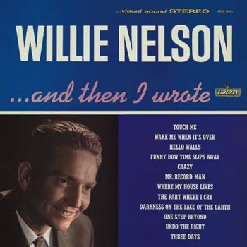 Willie Nelson - ...And Then I Wrote (Mastered for Vinyl)