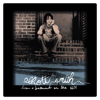 Elliott Smith - From A Basement On The Hill (Mastered for Download/Streaming, CD, & Vinyl)