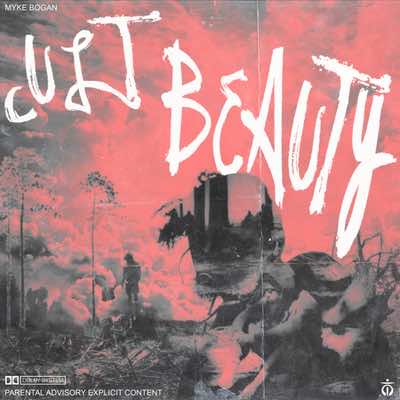 Myke Bogan - Cult Beauty (Mastered for Download/Streaming & Vinyl)