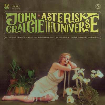 John Craigie - Asterisk The Universe  (Mastered for Download/CD & Vinyl)