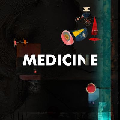 Medicine - S/T (Mastered for Download/CD & Vinyl)