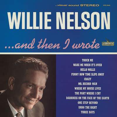 Willie Nelson - ...And Then I Wrote (Mastered for Vinyl)