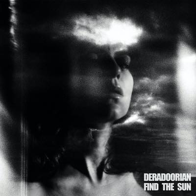 Deradoorian - Find The Sun (Mastered For Download/CD & Vinyl)
